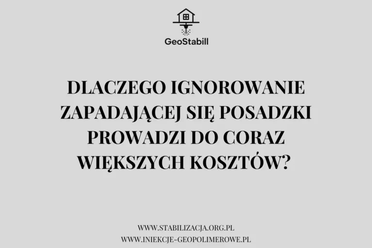 Dlaczego ignorowanie zapadającej się posadzki prowadzi do coraz większych kosztów?
